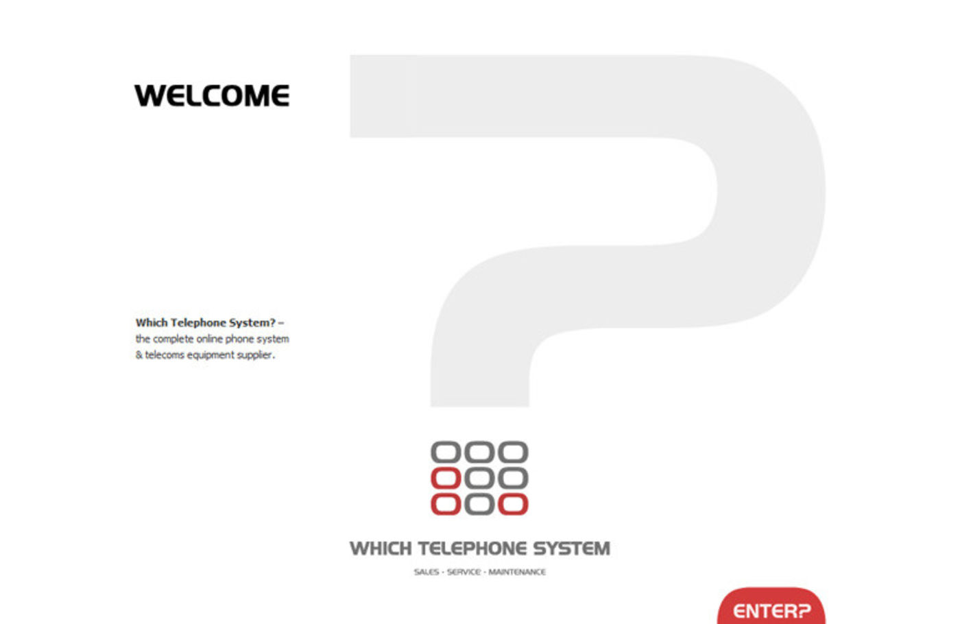 Which Telephone System Welcome